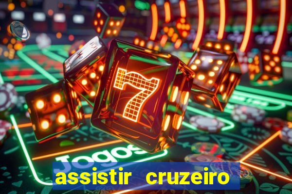 assistir cruzeiro ao vivo futemax